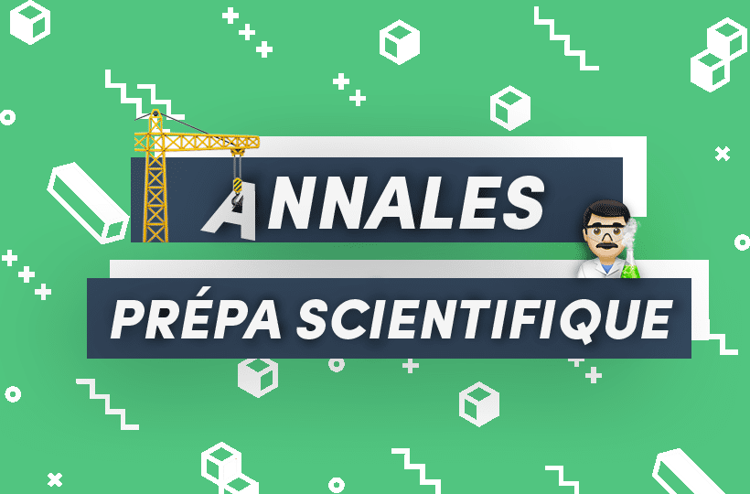 Annales prépa scientifique