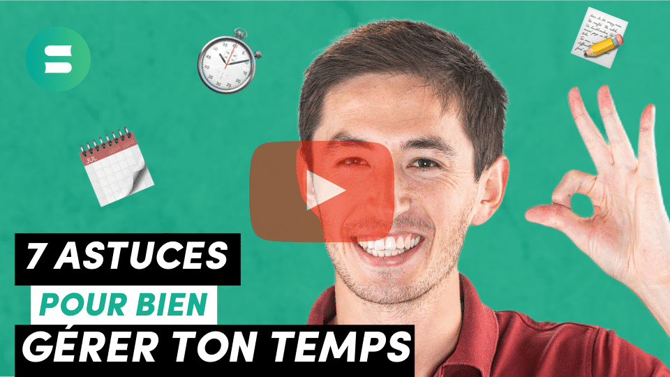 Comment gérer son temps au quotidien ?  [Méthode]