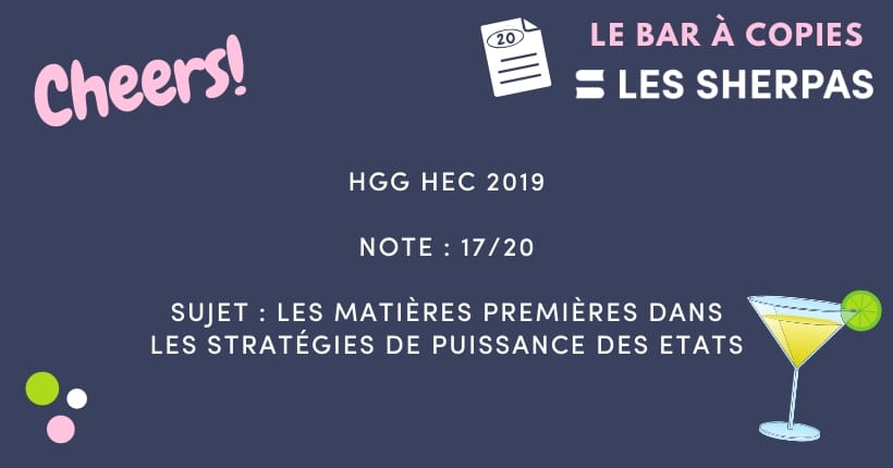 Corrigé HGG HEC 2019 noté 17/20 (+ la carte de géopolitique)