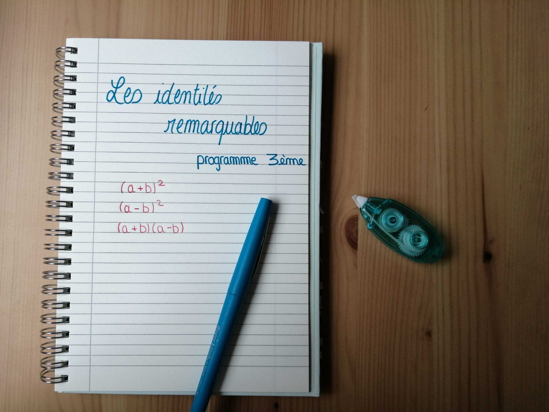 Tout savoir sur les identités remarquables – 3ᵉ